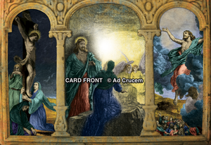 Ad Crucem Easter Triptych - Christ is Risen!