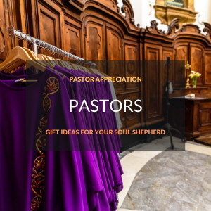 Gift Suggestions for Pastors