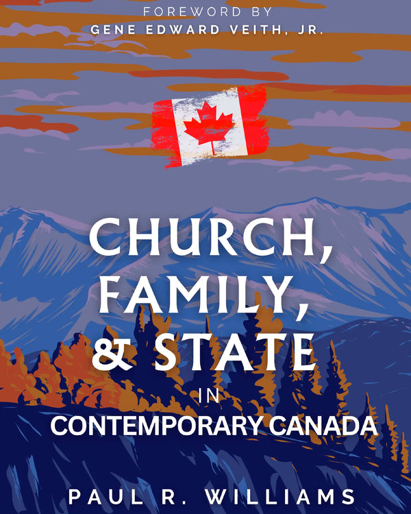 Church, Family, and State In Contemporary Canada