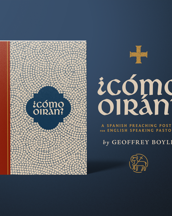 ¿Cómo oirán? A Spanish Preaching Postil for English-Speaking Pastors