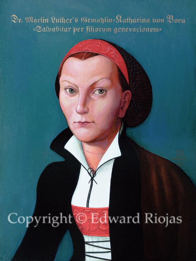 Ed Riojas Katarina von Bora Luther